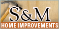 S&M Home Improvement